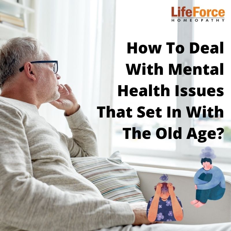 How To Deal With Mental Health Issues That Set In With The Old Age?