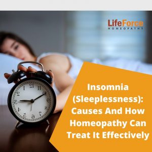 Insomnia (Sleeplessness): Causes And How Homeopathy Can Treat It Effectively