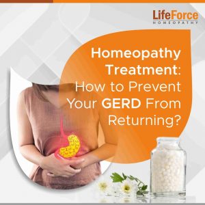 Homeopathy Treatment: How to Prevent Your GERD from Returning?